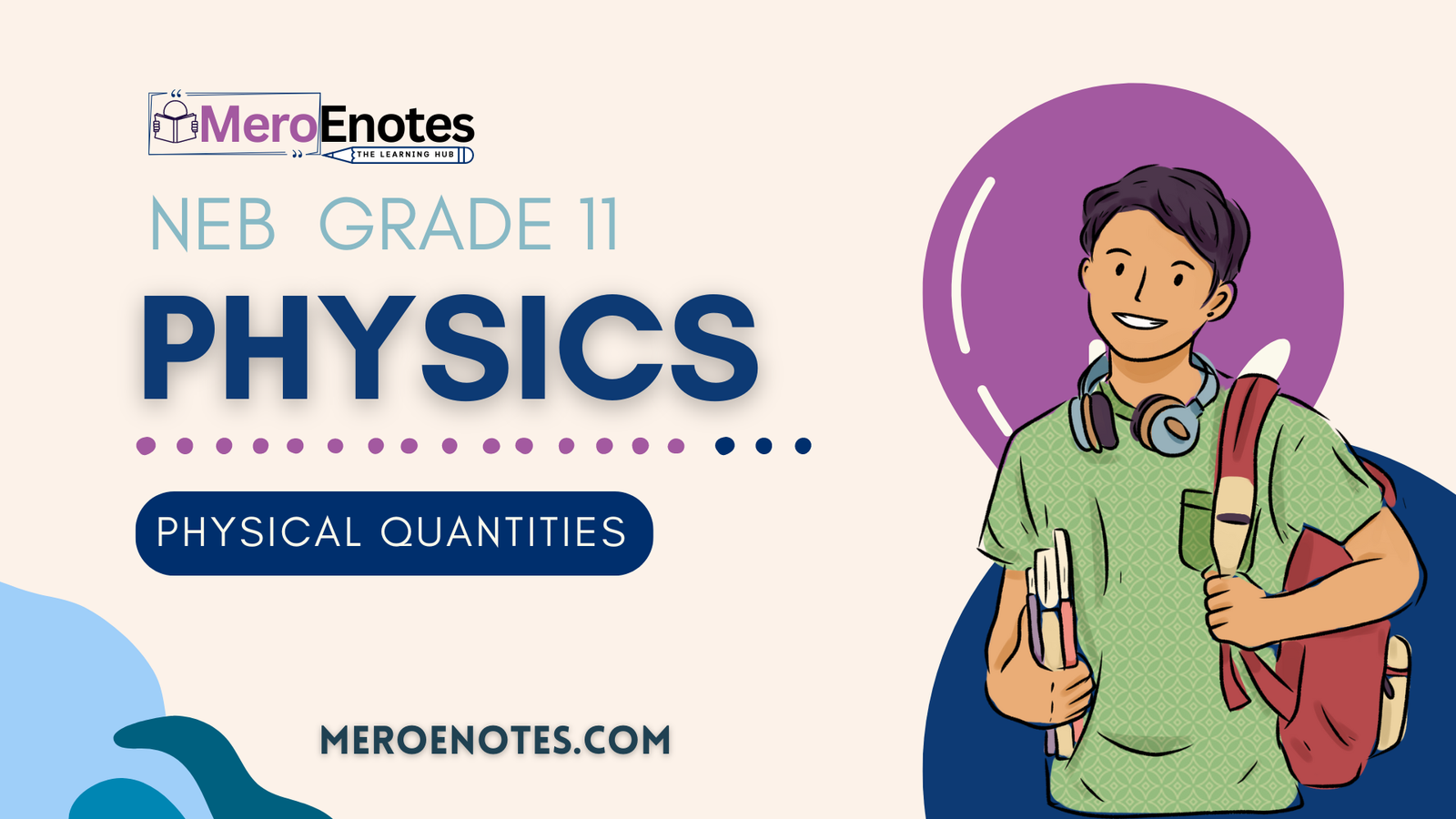 NEB Class 11 Physics Physical Quantities Notes (2081)