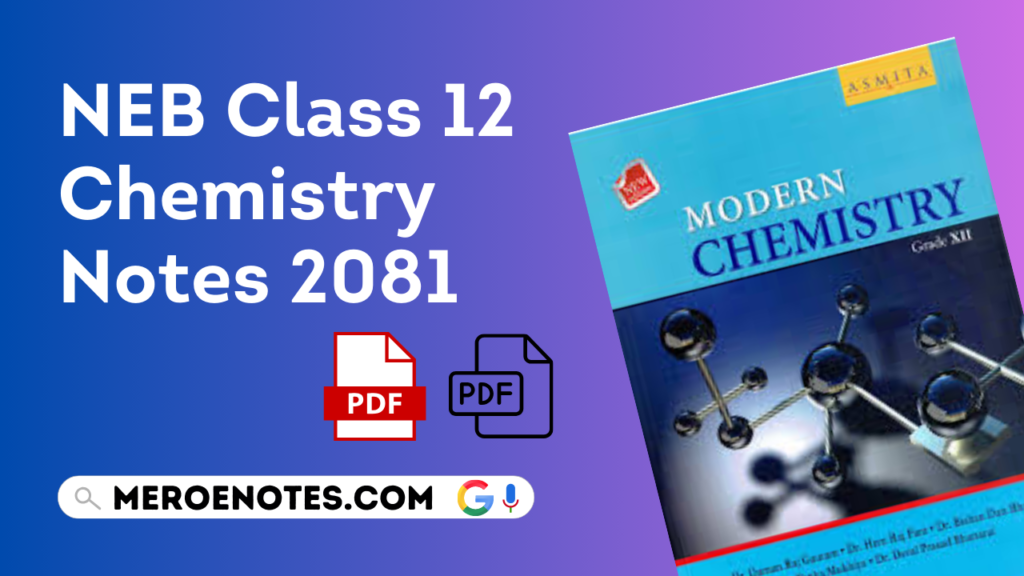 NEB Class 12 Chemistry Notes in PDF