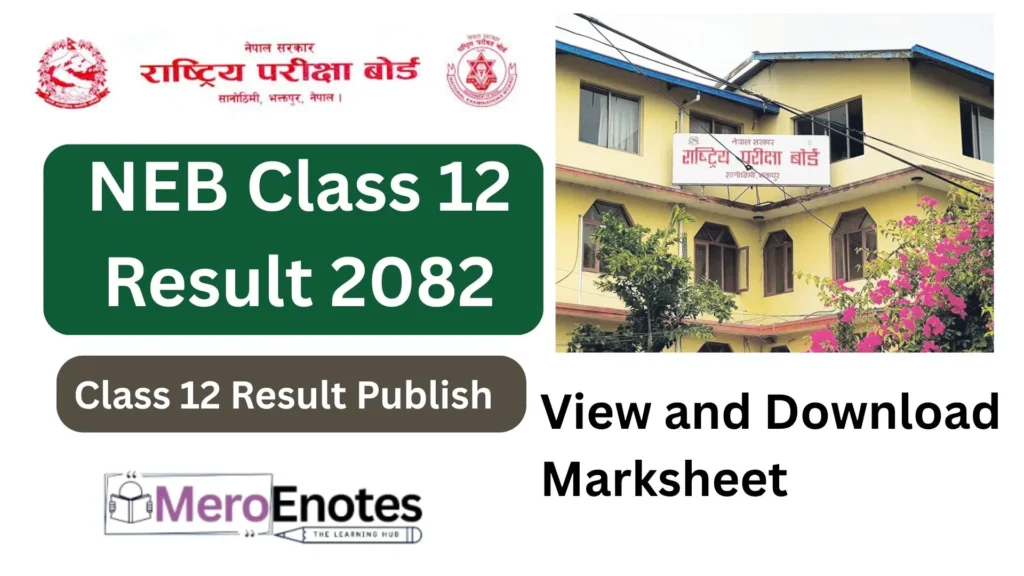 Neb Class 12 Result 2082 | Shrawan 3rd Week